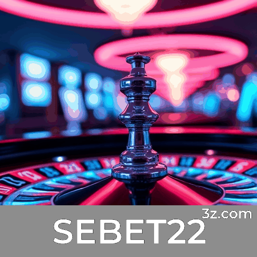 SEBET22 Bônus: Estratégias Inteligentes e Valor Real